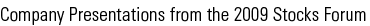 Audio from the 2009 Stocks Forum